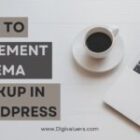 How to Implement Schema Markup in WordPress